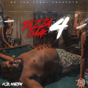 Pizza & Yak 4 (Explicit)