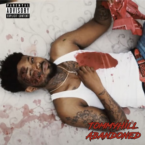 Abandoned (Explicit)