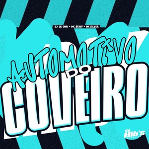 Automotivo do Coveiro (Explicit)