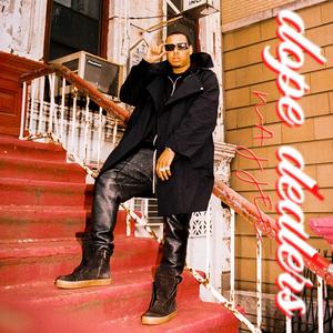 Dope Dealers (Explicit)