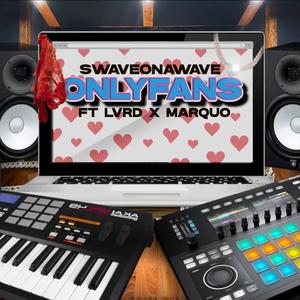 OnlyFans (feat. Marquo & LVRD) (Explicit)