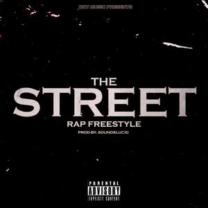 Street Rap freestyle (Explicit)