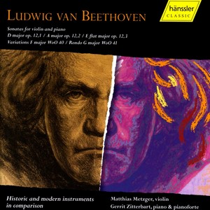 BEETHOVEN: Violin Sonatas - Historic and Modern Instruments in Comparison