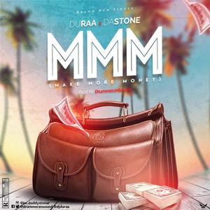 Make More Money (MMM) (feat. Dastone)