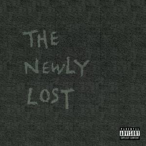 The Newly Lost