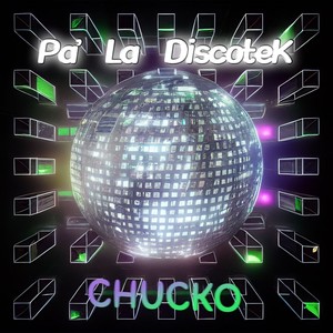 Pa´ la Discotek