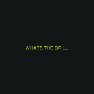 Whats the Drill (feat. jusLone, Popo5'0h & Prince Flex ) [Explicit]