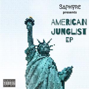 American Junglist EP (Explicit)