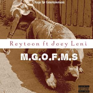 M.G.O.F.M.S (feat. Joey Leni) [Explicit]