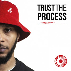 Trust The Process (Explicit)