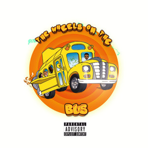 The Wheels On The Bus (Explicit)