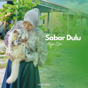 Sabar Dulu Ta Cuma Badiam