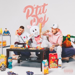 P'tit Dèj (Explicit)