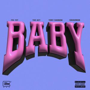 Baby (Explicit)