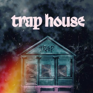 trap house (feat. ANIMAL PLANET & schlange) [Explicit]