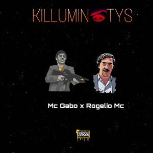 Killuminatys(feat. Mc Gabo) (Explicit)