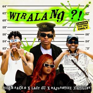 Wiralang (feat. Majorsteez & Drillvr)