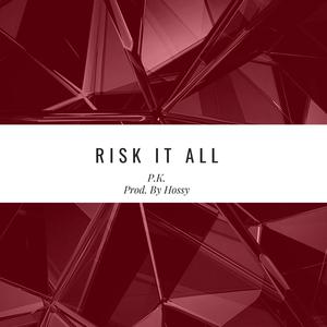 Risk It All
