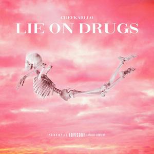 Lie On ***** (Explicit)