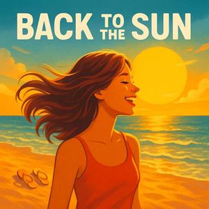 Back to the Sun
