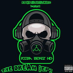 THE DREAM EP (Explicit)