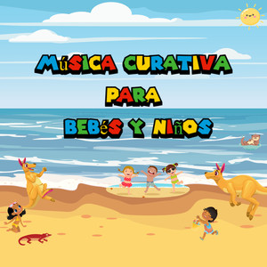Música Curativa Para Bebés y Niños