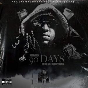 90 Days (Explicit)