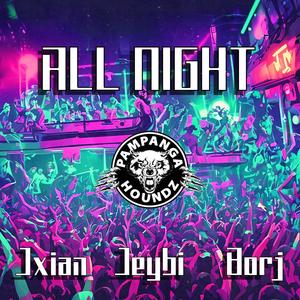 All Night (Explicit)