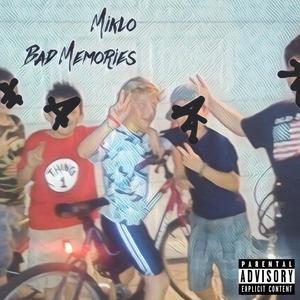 Bad Memories (Explicit)
