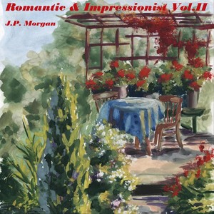 Romantic & Impressionist, Vol. II