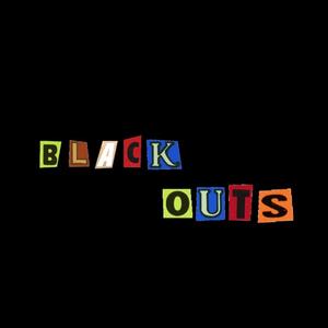 blackouts (feat. Hopoutslidn) [Explicit]