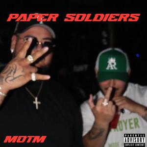 PAPER SOLDIERS (Explicit)