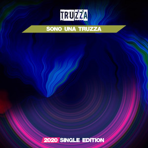 Sono una Truzza (Dj Mauro Vay GF 2020 Short Radio)