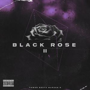 Black Rose II(feat. Marzen G)