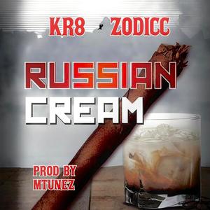 RUSSIAN CREAM (feat. Zodicc) [Explicit]