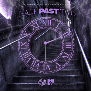 Half Past Two (Explicit)