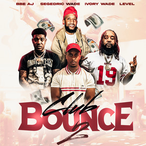 Club Bounce 2 (Explicit)