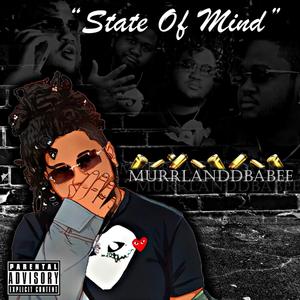 State Of Mind (Explicit)