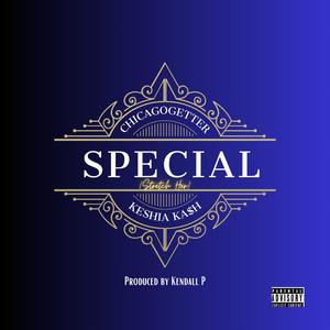 SPECIAL (STRETCHER) (feat. KESHIA KASH) (Explicit)