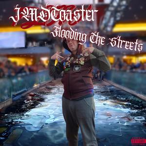 Flooding The Streets (Explicit)