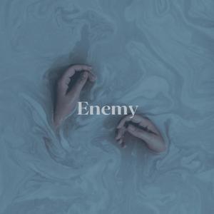 Enemy (Explicit)