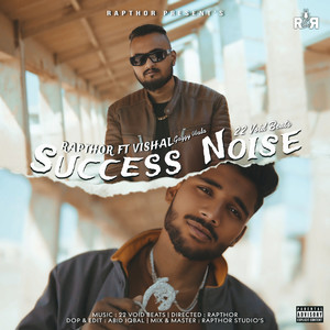 Success Noise (feat. Vishal Gaggy Wala) (Explicit)