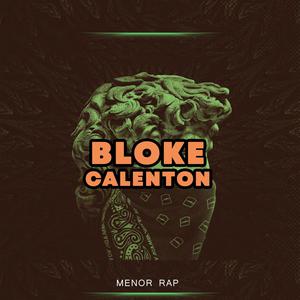 BLOKE CALENTON