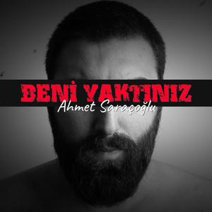 Beni Yaktınız