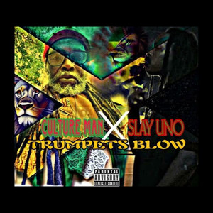 Stand up the Trumpets Are Blowing! (Explicit)