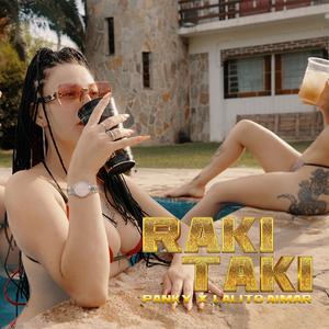 Raki Taki (feat. Lalito Aimar)