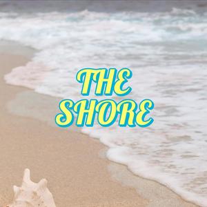 THE SHORE