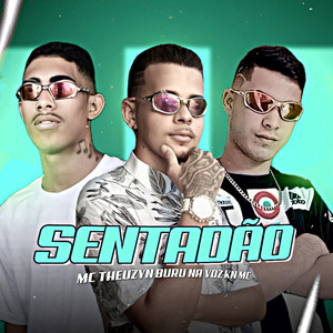 Sentadão (Explicit)