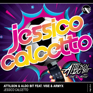 Jessico Calcetto (feat. Armyx) (Extended Mix)