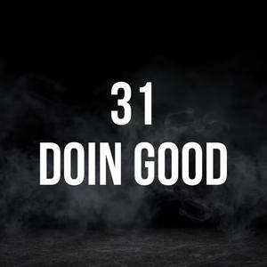 Doin Good (feat. 3rd Wxrld) (Explicit)